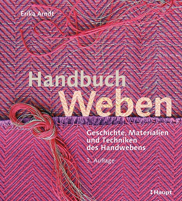 Erika Arndt - Handbuch Weben